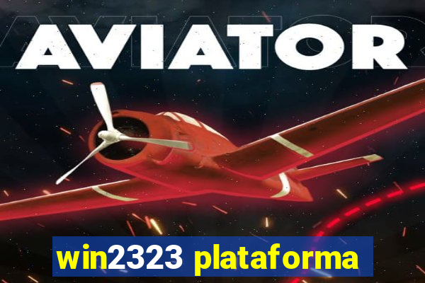win2323 plataforma